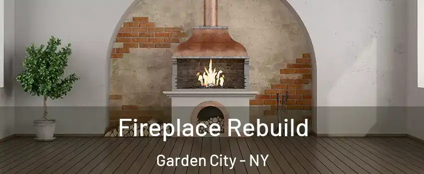  Fireplace Rebuild Garden City - NY