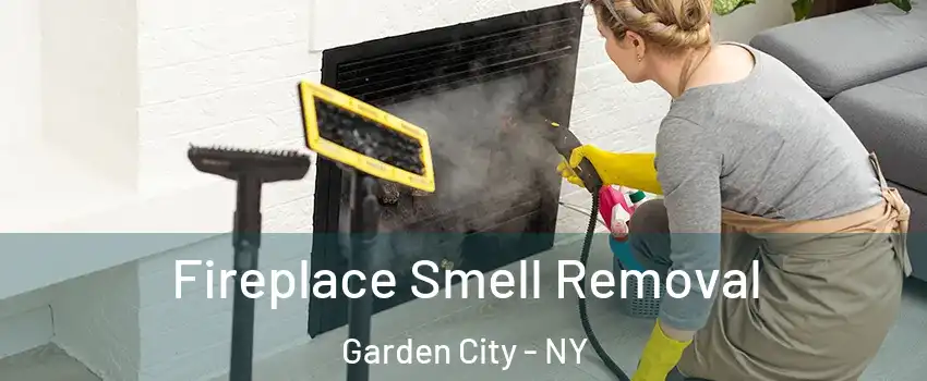  Fireplace Smell Removal Garden City - NY