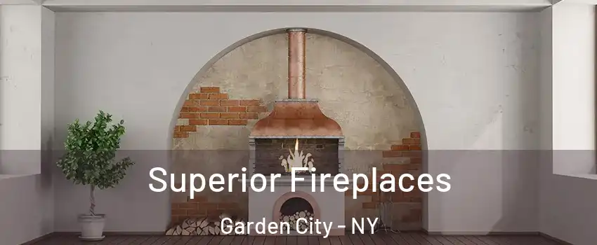  Superior Fireplaces Garden City - NY