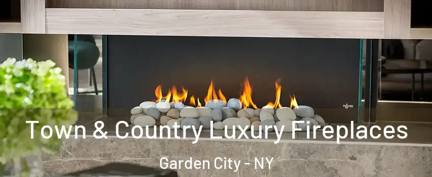  Town & Country Luxury Fireplaces Garden City - NY